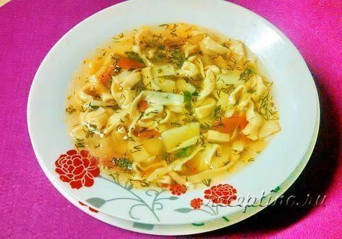 Суп с лапшой домашней - вкусный, настоящий - рецепт с фото